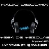 Dj Harlequin - Mesa de mezclas - 4º programa