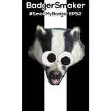 'Smak My Badger' EP52 | New Techno, House & Electro Releases + Free MP3 Download