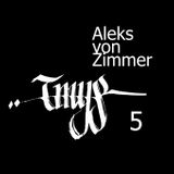 TMYS Episode 05 - Aleks von Zimmer