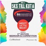 5ks Till Kuta x DJ Awards 2015 Bedroom Competition