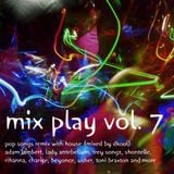 Mix Play Vol. 7 (Mixed By DKool)