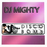 DJ Mighty - DISCO BOMB