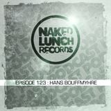 Naked Lunch PODCAST #123 HANS BOUFFMYHRE