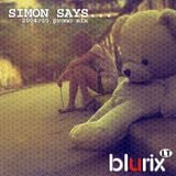 Simon Says... (2004/05 promo mix)