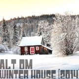 Alt Om - Winter House (2014)