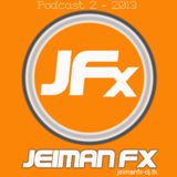 Jeiman Fx Dj Session