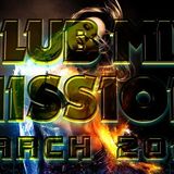 Marco Van DJ - Club Mix Mission (MARCH 2013)