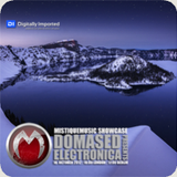 Domased Electronica - MistiqueMusic Showcase 040 on Digitally Imported
