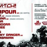 Doree feat MC Jimmy Danger & Bombaman MC @ Switch! 11.11.11