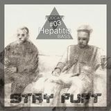 Hepatitis BASS Podcast #03 - Stay Puft