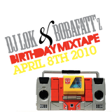DJ LoK - Birthday podcast April 2010