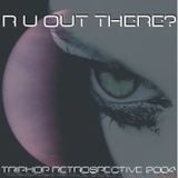 R U Out There