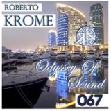Roberto Krome - Odyssey Of Sound ep 067