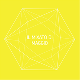 Il mixato di Maggio