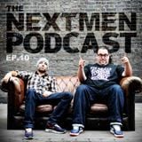 The Nextmen Podcast Episode 10
