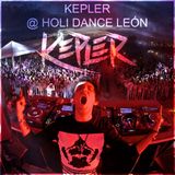 KEPLER @ HOLI DANCE LEÓN 2016