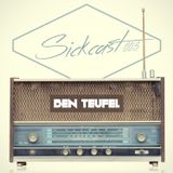 Sickcast 003 mixed by Ben Teufel