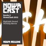 Nowa Clash 2012 ronda 2