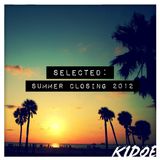 SELECTED - Summer Closing 2012