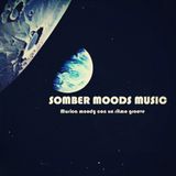 Somber Moods Music N°3