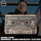 Slimzee & Viper - Funkin Marvellous - 02/03/2002
