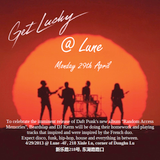 Get Lucky @ Lune 4/29 Warm Up