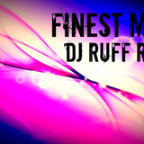 Dj Ruff Rider - Finest Mix 09.01.15