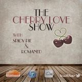 The Cherry Love Show Episode 7 // Guest: Dima Smart