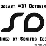 SoundDesigners Podcast #31 October Mixed by Sonitus Eco