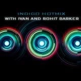 INDIGO HOTMIX WITH DJ IVAN AND ROHIT BARKER_OCT 25 2014