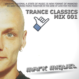Mark Miquel - Trance Classics Mix 001