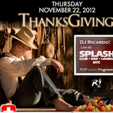 DJ Ricardo! Live at Splash NYC Thanksgiving 2012: Pop meets Progressive