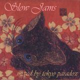 slow jams