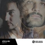 Hoj & Atish – Deep House Amsterdam Mix #153