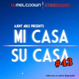 Mi Casa, Su Casa Podcast - Volume 43 - 06.22.15