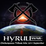 Hyrule War Trbiute Mix ChickenPoxxx 2015 September