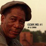 Escape Mix #1 by Le Caviar