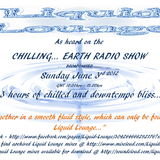 Liquid Lounge - Chilling... Earth Radio Show 3rd June 2012 (Athens)