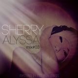 Sherry Alyssa - Mix #03 (Progressive Trance)