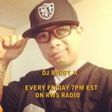 RWS RADIO PRESENTS DjBobbyX(It's A Trap Anthem)2014