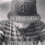 UKNO MIXTAPE LET IT RIDE VOL 3 FT/ NEW STRIZZO & LIL KEE UP DOWN DJ HEAT UKNO!!!