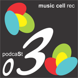 music cell rec podcasT #03 ( dj \ fulan perez )