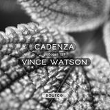 Cadenza Podcast | 137 - Vince Watson (Source)