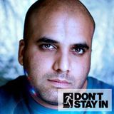 Don’t Stay In Mix of the Week Volume 069 - Anil Chawla (house)