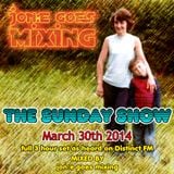 JGM368: The Sunday Show (30th March 2014)