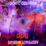 Sonic Oblivion - Abstract Worlds 008