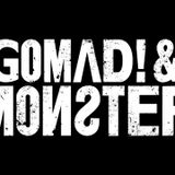 GOMAD AND MONSTER