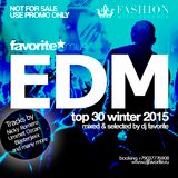 DJ Favorite - TOP 30 EDM Winter 2015 Mix (Worldwide)
