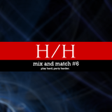 H Brothers "Mix & Match #6"