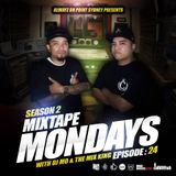 MIXTAPE MONDAYS SEASON.2 - EP.24 mixed by: DJ.MO™ & THE MIX KING (20.07.15)